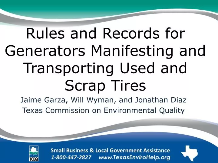 rules and records for generators manifesting and transporting used and scrap tires