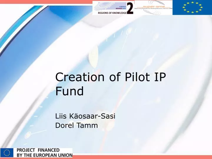 creation of pilot ip fund