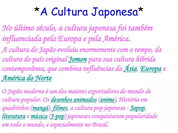 a cultura japonesa