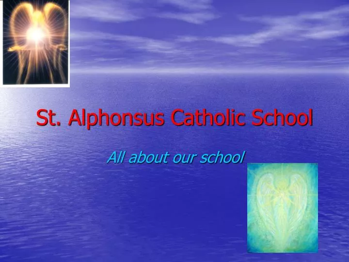 st alphonsus catholic school
