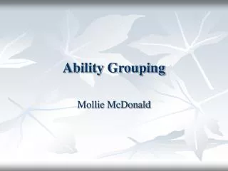 Ability Grouping