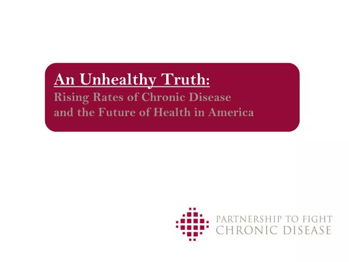 an unhealthy truth rising rates of chronic disease and the future of health in america