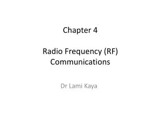 chapter 4 radio frequency rf communications