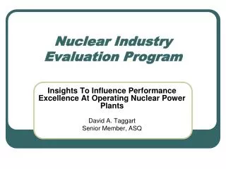 Nuclear Industry Evaluation Program