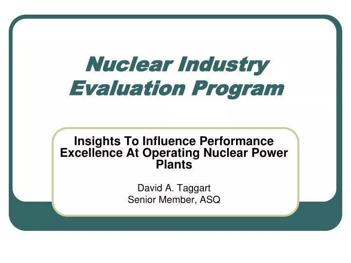 nuclear industry evaluation program