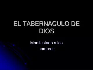el tabernaculo de dios