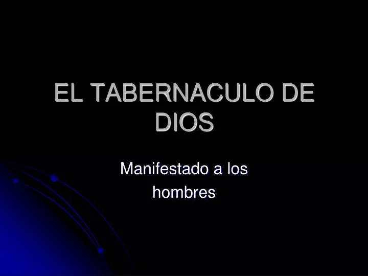 el tabernaculo de dios