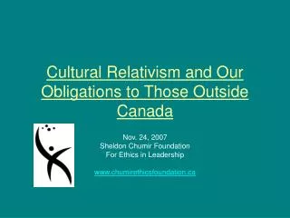 Cultural Relativism and Our Obligations to Those Outside Canada