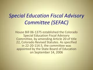Special Education Fiscal Advisory Committee (SEFAC)