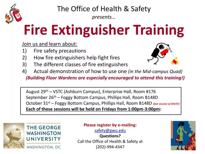 the office of health safety p resents fire extinguisher training