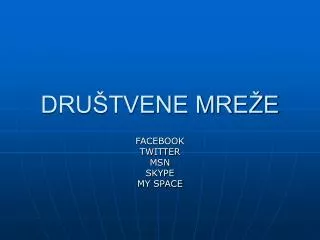 dru tvene mre e
