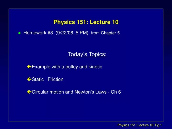 physics 151 lecture 10