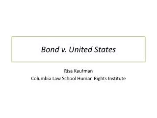 Bond v. United States