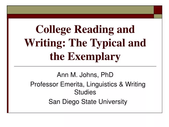 college reading and writing the typical and the exemplary