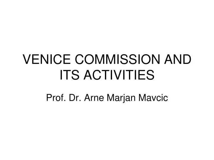 venice commission and its activities