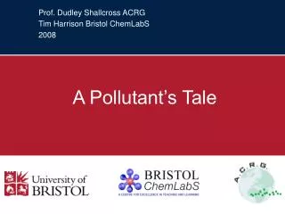 Prof. Dudley Shallcross ACRG Tim Harrison Bristol ChemLabS 2008