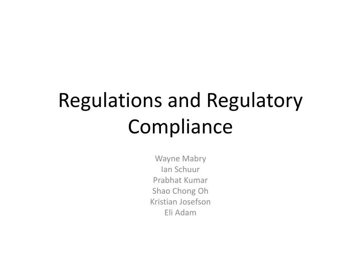 regulations and regulatory compliance
