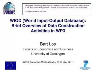 WIOD (World Input-Output Database): Brief Overview of Data Construction Activities in WP3