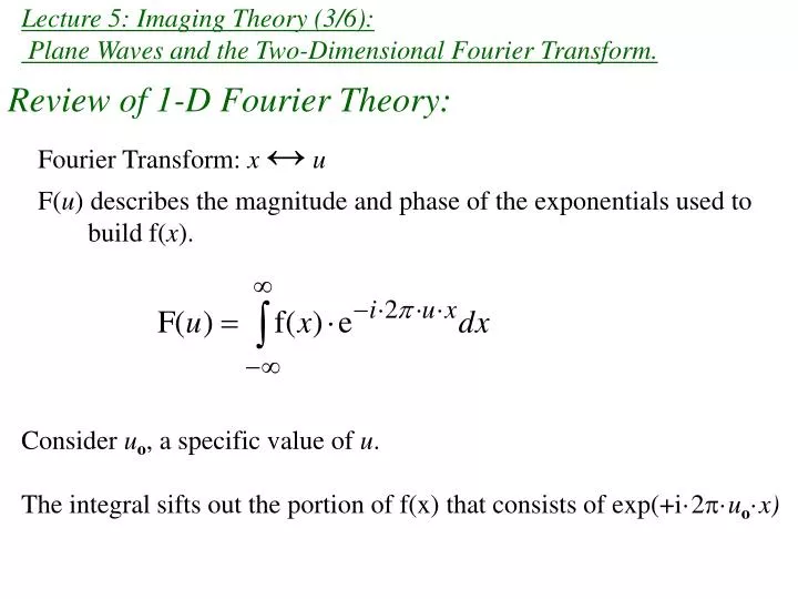 lecture 5 imaging theory 3 6 plane waves and the two dimensional fourier transform