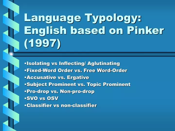 language typology english based on pinker 1997