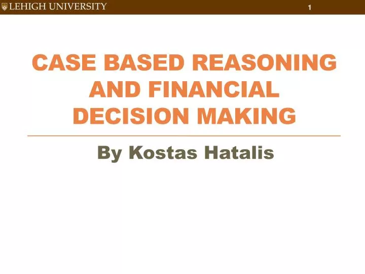 case based reasoning and financial decision making