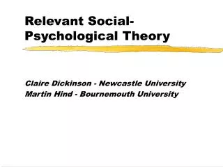 Relevant Social-Psychological Theory