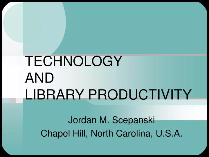 technology and library productivity