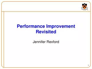 Performance Improvement Revisited