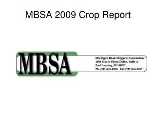 MBSA 2009 Crop Report