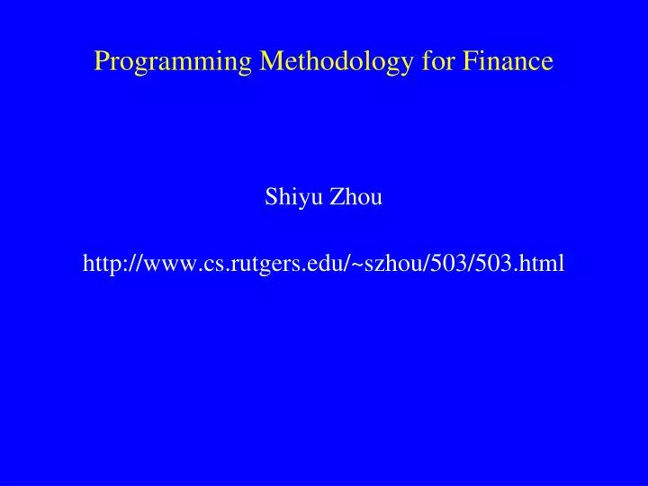 programming methodology for finance