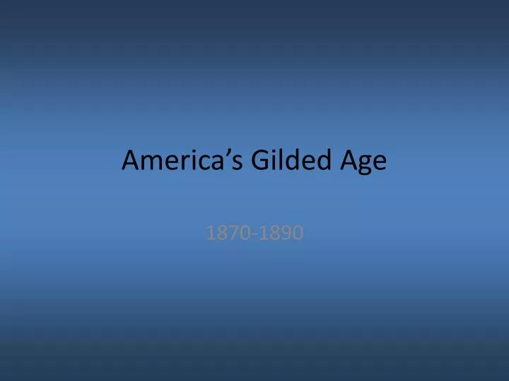 america s gilded age