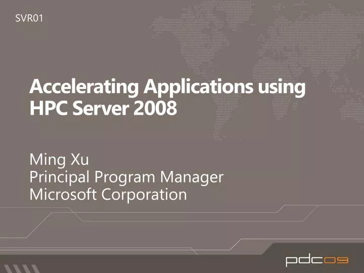 accelerating applications using hpc server 2008