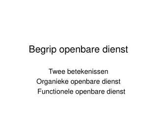 begrip openbare dienst