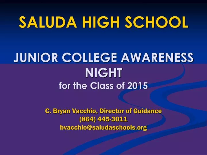 saluda high school junior college awareness night for the class of 2015