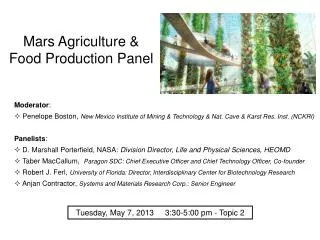 Mars Agriculture &amp; Food Production Panel