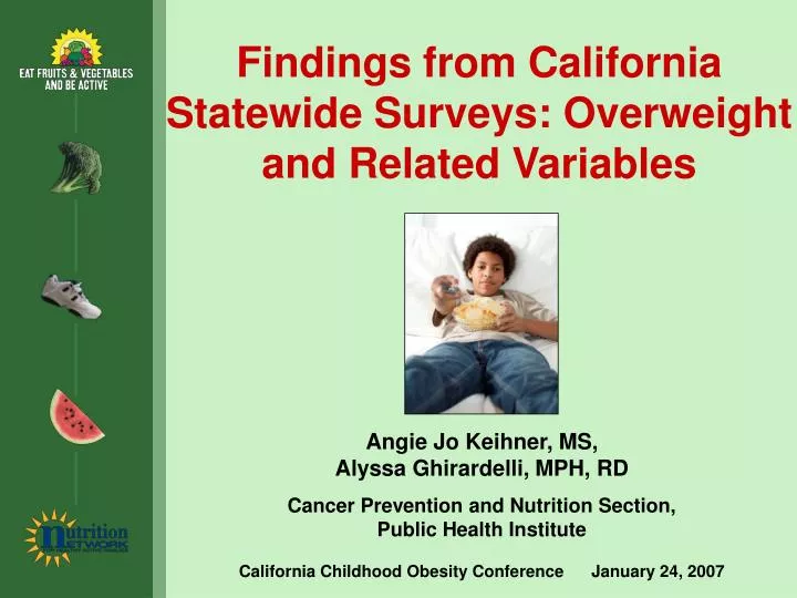 findings from california statewide surveys overweight and related variables