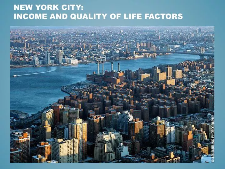 new york city income and quality of life factors