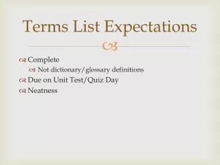 Terms List Expectations