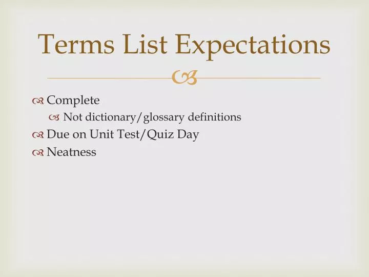 terms list expectations