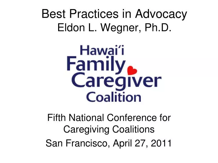 best practices in advocacy eldon l wegner ph d