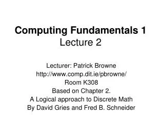 Computing Fundamentals 1 Lecture 2