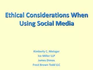 Ethical Considerations When Using Social Media