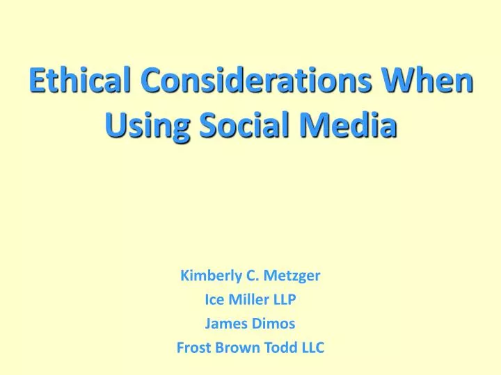 ethical considerations when using social media