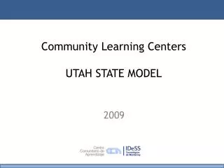 Community Learning Centers UTAH STATE MODEL