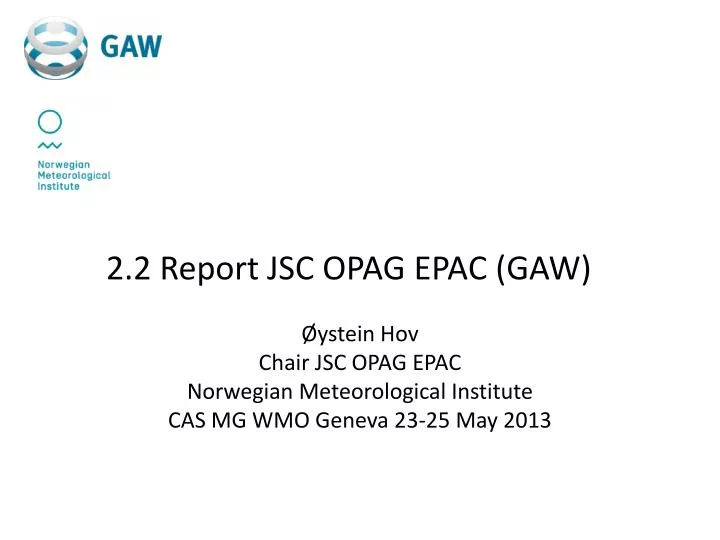 2 2 report jsc opag epac gaw