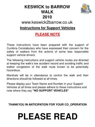 Instructions for Support Vehicles PLEASE NOTE
