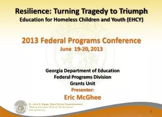 Resilience : Turning Tragedy to Triumph Education for Homeless Children and Youth (EHCY)