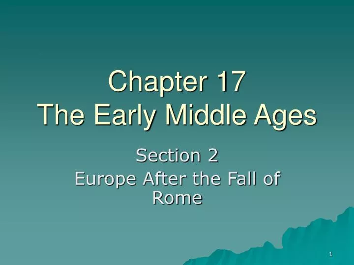 chapter 17 the early middle ages