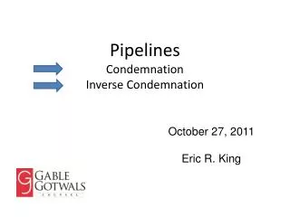 Pipelines Condemnation Inverse Condemnation