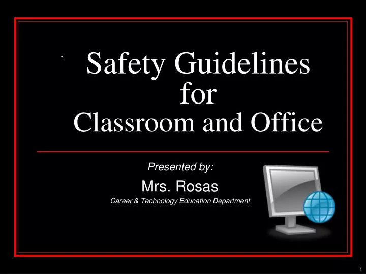 safety guidelines for classroom and office
